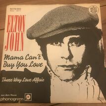 【7インチ】Elton John 「Mama Can't Buy You Love」エルトン・ジョン_画像1