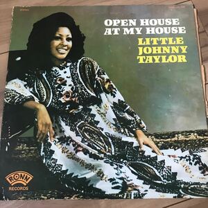 【LP】Little Johnny Taylor / Open House At My House ジョニー・テイラー US盤
