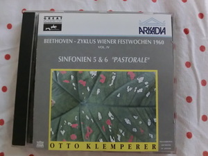  ★伊ARKADIA　クレンペラー／PO　ベートーヴェン／交響曲第5番「運命」&第6番「田園」(1960年ウィーン芸術週間でのLive録音)★