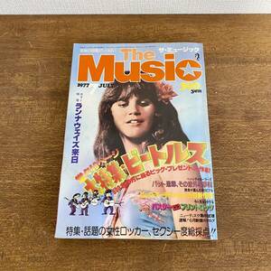 当時物　THE MUSIC ザミュージック　雑誌　/ 1977年　7月発行　ビートルズ　ベイシティローラーズ　洋楽　昭和レトロ
