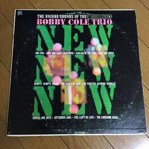 US盤 / Bobby Cole Trio / New! New! New! The Unique Sound Of The 