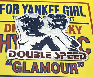 HYSTERIC GLAMOUR Sticker〝DOUBLE SPEED 〟ヒステリックグラマーステッカー1枚【即決ご落札者限定オマケ付き】