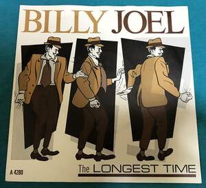 7”●Billy Joel / The Longest Time UKオリジナル盤 CBS A 4280