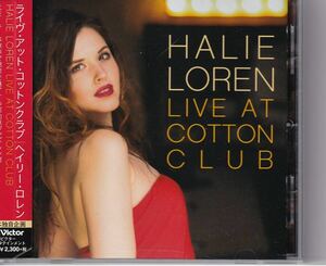 ヘイリー・ロレン　　　　　　　　　　　　　　　ライヴ・アット・コットンクラブ Halie Loren LIVE AT COTTON CLUB