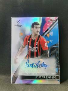 010:Pietro Pellegri ピエトロ・ペッレグリTOPPS FINEST 直筆サインカード