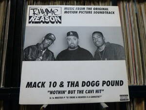 mack 10 & tha dogg pund/nothin' but the cave hit/ rhyme & reason