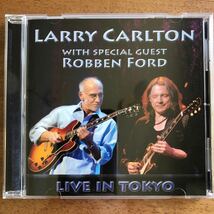 ★美品★ラリー・カールトン & ロベン・フォード《Live in Tokyo》◆国内盤 送料4点まで185円_画像1