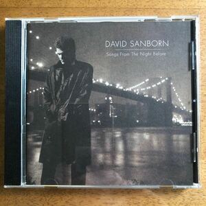 ★美品★David Sanborn《Songs From The Night Before》◆輸入盤 送料4点まで185円