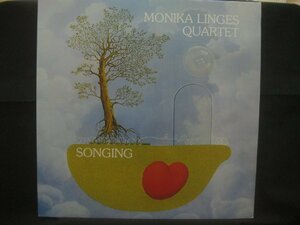 モニカ・リンゲス / Monika Linges Quartet / Songing ◆LP8598NO GBRP◆LP