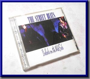 THE STREET BEATS◆ワイルドサイドの友へ◆ストリートビーツ◆Ballads on the Wild Side◆ビクター◆中古CD