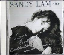 即：サンディ・ラム/林憶蓮//SANDY LAM 「 ラヴ・バラード・コレクション・イン・チャイニーズ 」CD/帯付 _画像3