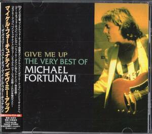 即：マイケル・フォーチュナティ 「 ベスト・・ギヴ・ミー・アップ・・全16曲 」CD/帯付