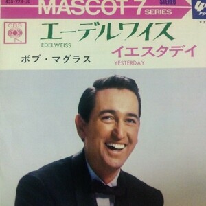 ボブ　マグラス　bob mcgrath エーデル　ワイス　edelweiss 66年　ep 7inch セサミストリート　ボブ　声優　裏面　ビートルズ　カバー