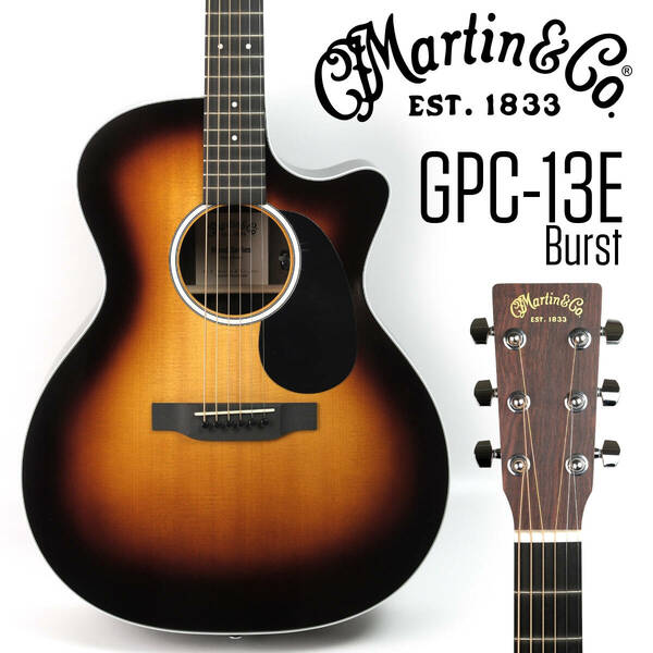 MARTIN GPC-13E Burst エレアコギター