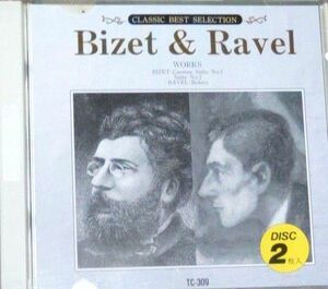 CD　ビゼー＆ラヴェル　Bizet＆Ravel作品集