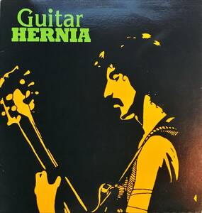 Frank Zappa Guitar Hernia
