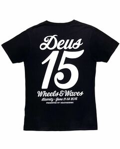 送料無料 DEUS ex machina WHEELS & WAVES 2015 Tシャツ