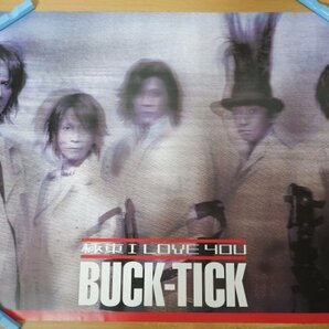 ま7-018＜ポスター/B2＞BUCK-TICK / 極東 I LOVE YOUの画像1