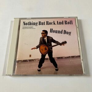 ハウンドドッグ 1CD「NOTHING BUT ROCK AND ROLL」