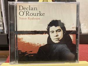 【CD】DECLAN O'ROURKE ☆ Since Kyabram 輸入盤 06年 Ireland N4 Records SSW 名盤 Love Is The Way Eddi Reader 良品