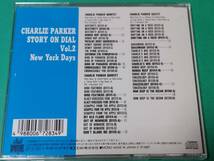 H 【国内盤】 チャーリー・パーカー / CHARLIE PARKER STORY ON DIAL Vol.2 New York Days 中古 送料4枚まで185円_画像2
