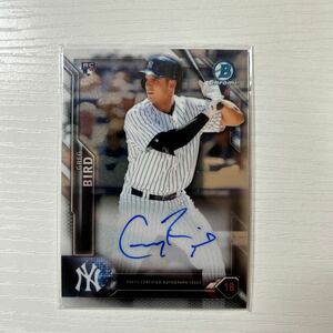 2016 Bowman Chrome Greg Bird auto