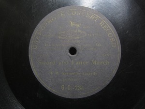 ★☆SP盤レコード 10吋 片面盤 Sword and Lance March : H.M. Grenadier Gnards 蓄音機用 中古品☆★[6078] 