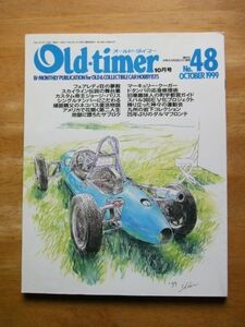Old timer　オールドタイマー　No.48　1999,10月号