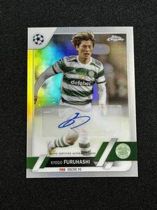 古橋亨梧 直筆サインカード 2022-23 Topps Chrome Refractor Auto Kyogo Furuhashi Celtic 日本代表