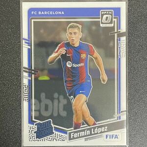 RC フェルミン・ロペス 2023-24 DONRUSS SOCCER Rated Rookies optic base Fermin Lopez バルセロナ