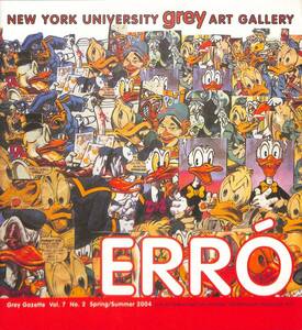 （海外展覧会図録）　ERRO、エロ展（フランス現代美術）、パンフレット　（Grey Art Gallery, NYU・2004年）　寄稿：