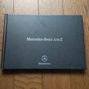 未使用メルセデス・ベンツノベルティAtoZ Mercedes- Benz　