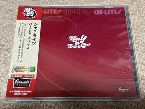 シャイライツ CHI-LITES ハーフアラヴ +3 HALF A LOVE+3