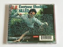 ANAL CUNT EVERYONE SHOULD BE KILLED CD_画像3