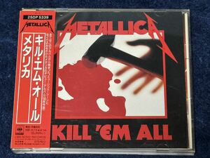 METALLICA / メタリカ KILL’EM キル ・エム ・オール 国内盤 ボーナス2曲追加　廃盤