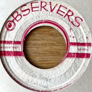 7'' Ken Boothe Silver Words Observers coxsone studio one treasure isle ska rocksteady alton ellis bitty mclean delroy wilson