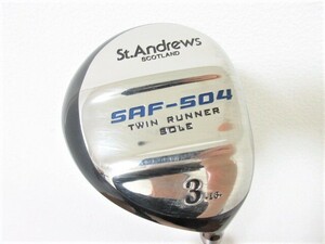 セントアンドリュース◆◆ St.Andrews SAF-504 フェアウェイ 3W-16度 (R) ◆◆訳あり BW75