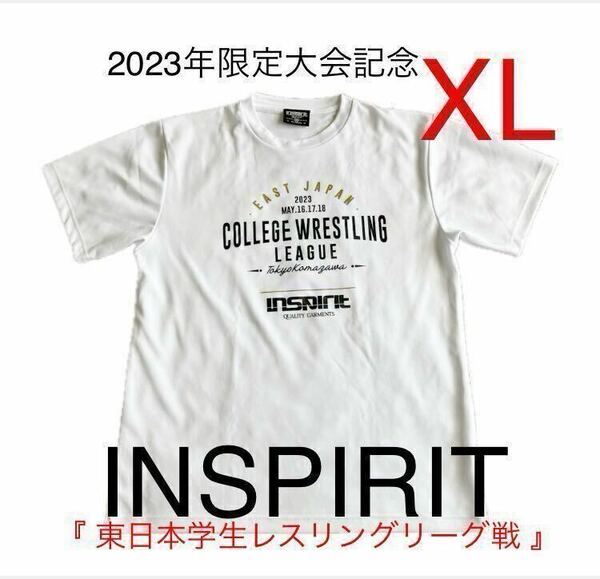 XL/LLインスピ INSPIRIT　半袖Tシャツ ドライTシャツ　白×黒プリント2023年限定大会記念DRYtee 『 東日本学生レスリングリーグ戦 』