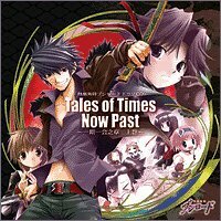 熱風海陸ブシロード ドラマCD「Tales of Times Now Past~一期一会之章 上巻(中古品)