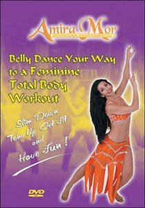 Belly Dance Your Way to Feminine Today Body Workou [DVD](中古品)