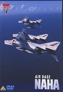 AIR BASE NAHA 航空自衛隊那覇基地 [DVD](中古品)