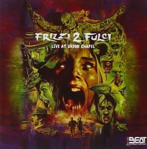 Frizzi 2 Fulci-Live at Union Chapel /(中古品)