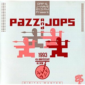 GRP&J-WAVE 81.3FM PRESENT～PAZZ AND JOPS1993(中古品)