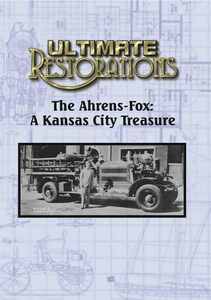 Ultimate Restorations: The Ahrens-Fox: A Kansas City Treasure [DVD](中古品)