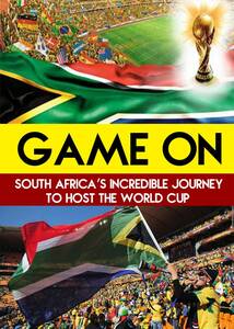 Game On: South Africa's Incredible Journey to Host the World Cup [DVD](中古品)