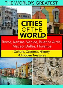 Cities of the World: Rome, Kansas, Venice, Buenos Aires, Macao, Dallas(中古品)