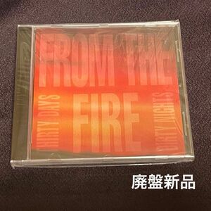 メロハー　FROM THE FIRE - Thirty Days and Dirty Nights