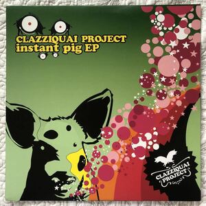 *Clazziquai Project[instant pig EP](05 год Корея электро pop Япония on Lee 12 дюймовый * превосходный товар!) IBADI Shibuya серия REMIX City Pop HOUSE