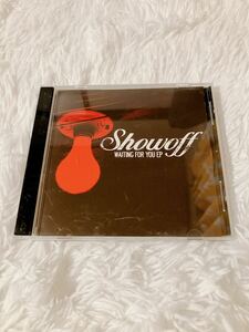 Showoff WAITING FOR YOU EP