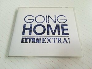 GOING HOME ゴーイング・ホーム 「EXTRA! EXTRA! エクストラ！エクストラ！」 日本盤 CD　　2-0170